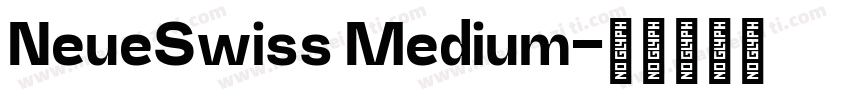 NeueSwiss Medium字体转换